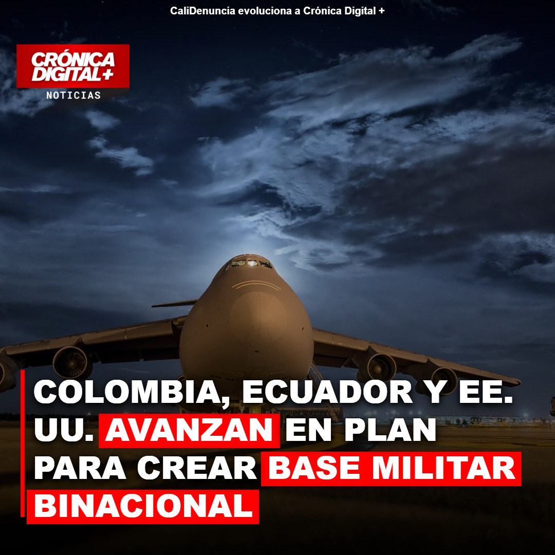 Colombia, Ecuador y EE. UU. analizan base militar binacional contra el crimen