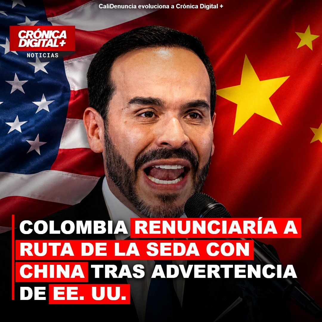 Colombia: ¿Rechazo a la Ruta de la Seda china por presión de EE. UU.?