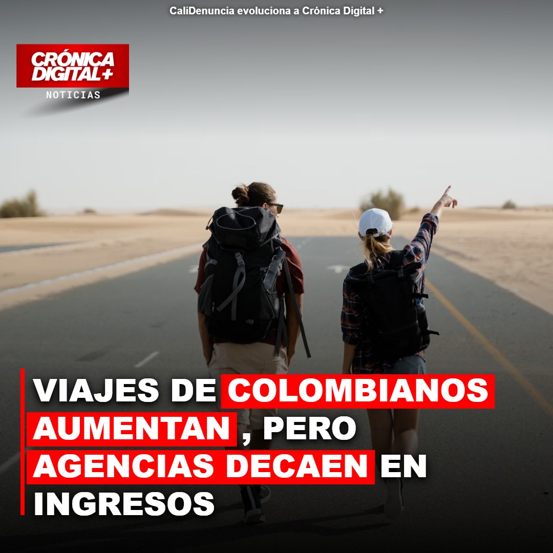 Colombianos viajan más, pero agencias turísticas ven caer sus ingresos