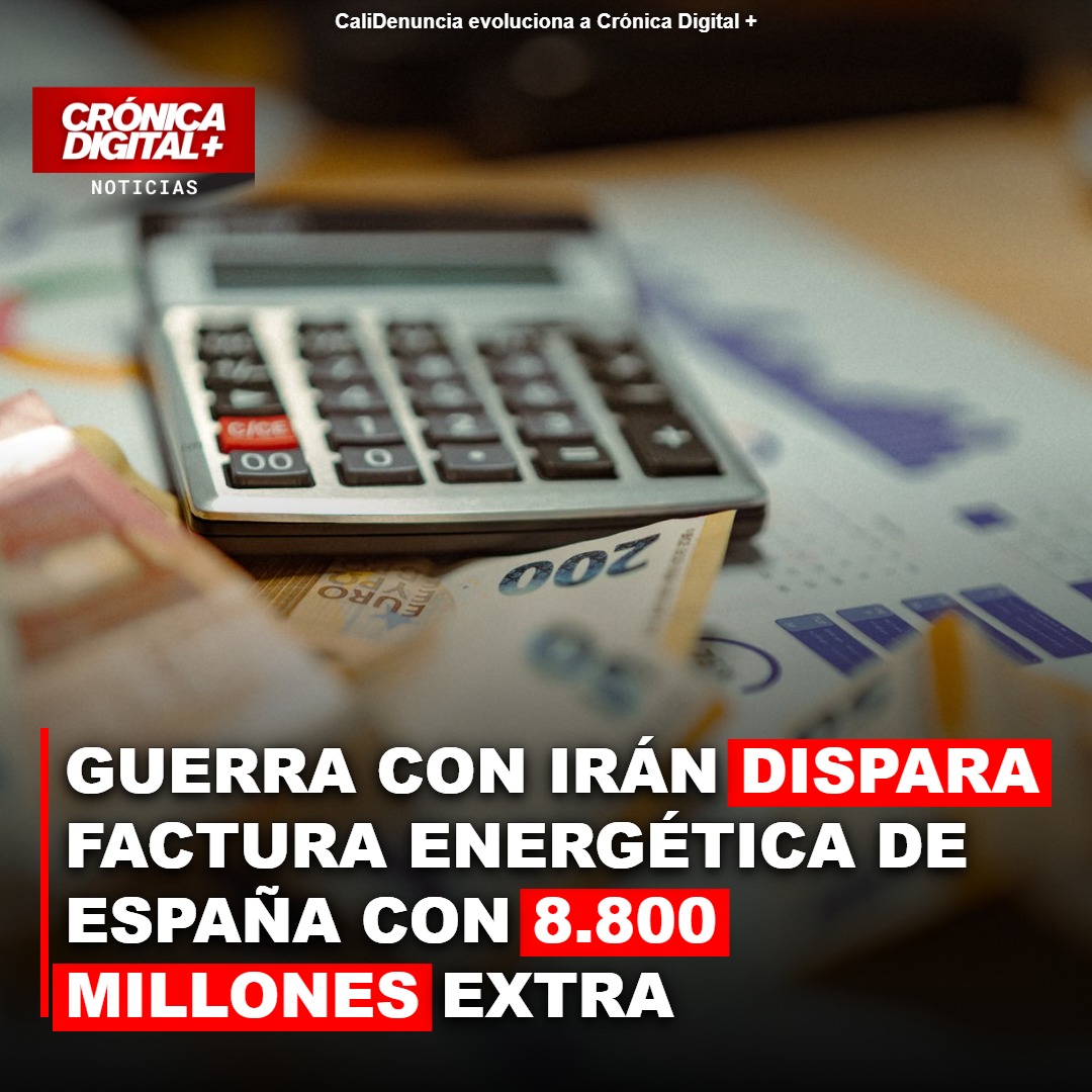 Conflicto con Irán eleva 8.800 millones de euros factura energética española