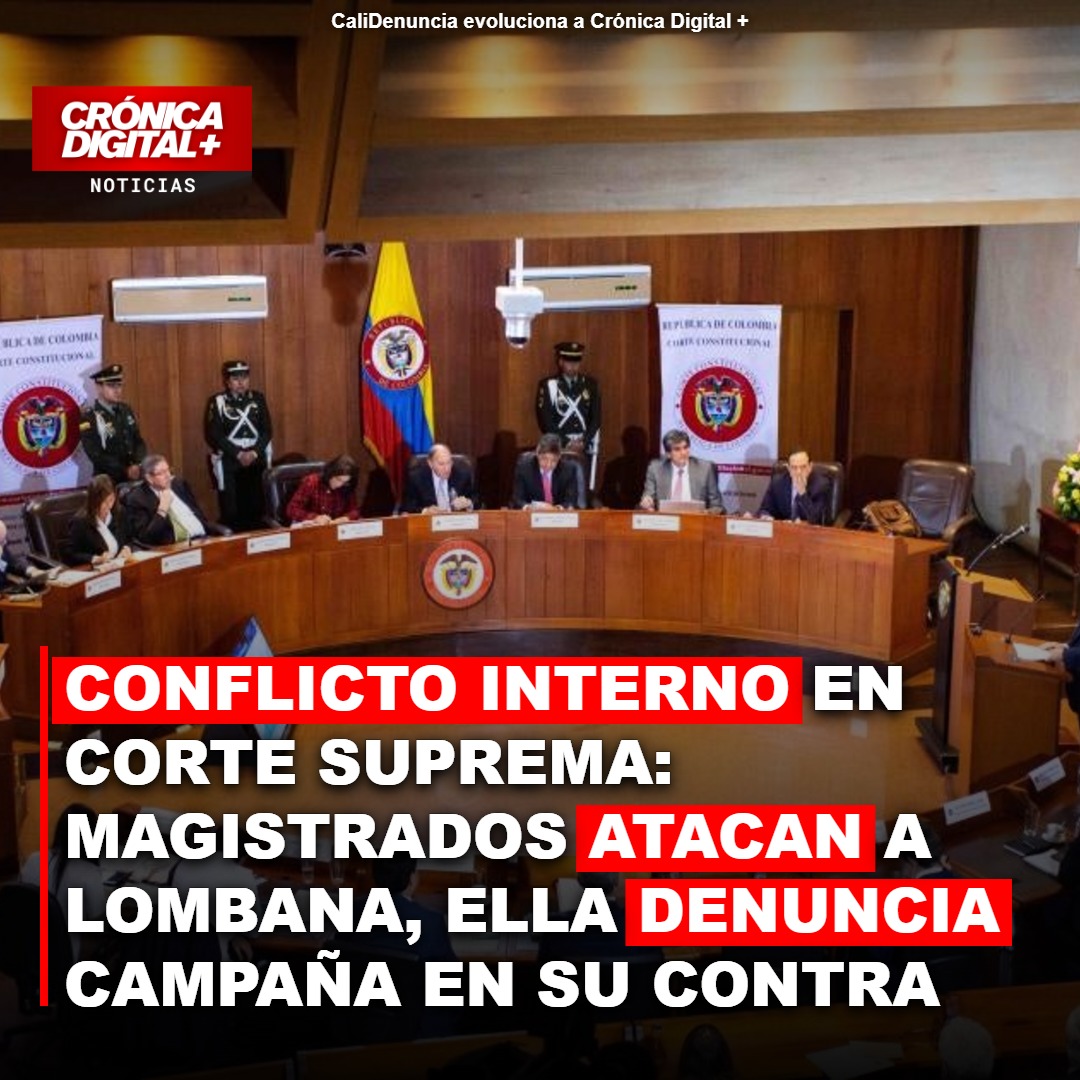 Conflicto interno sacude Corte Suprema: Lombana denuncia «fuego amigo» por caso UNGRD