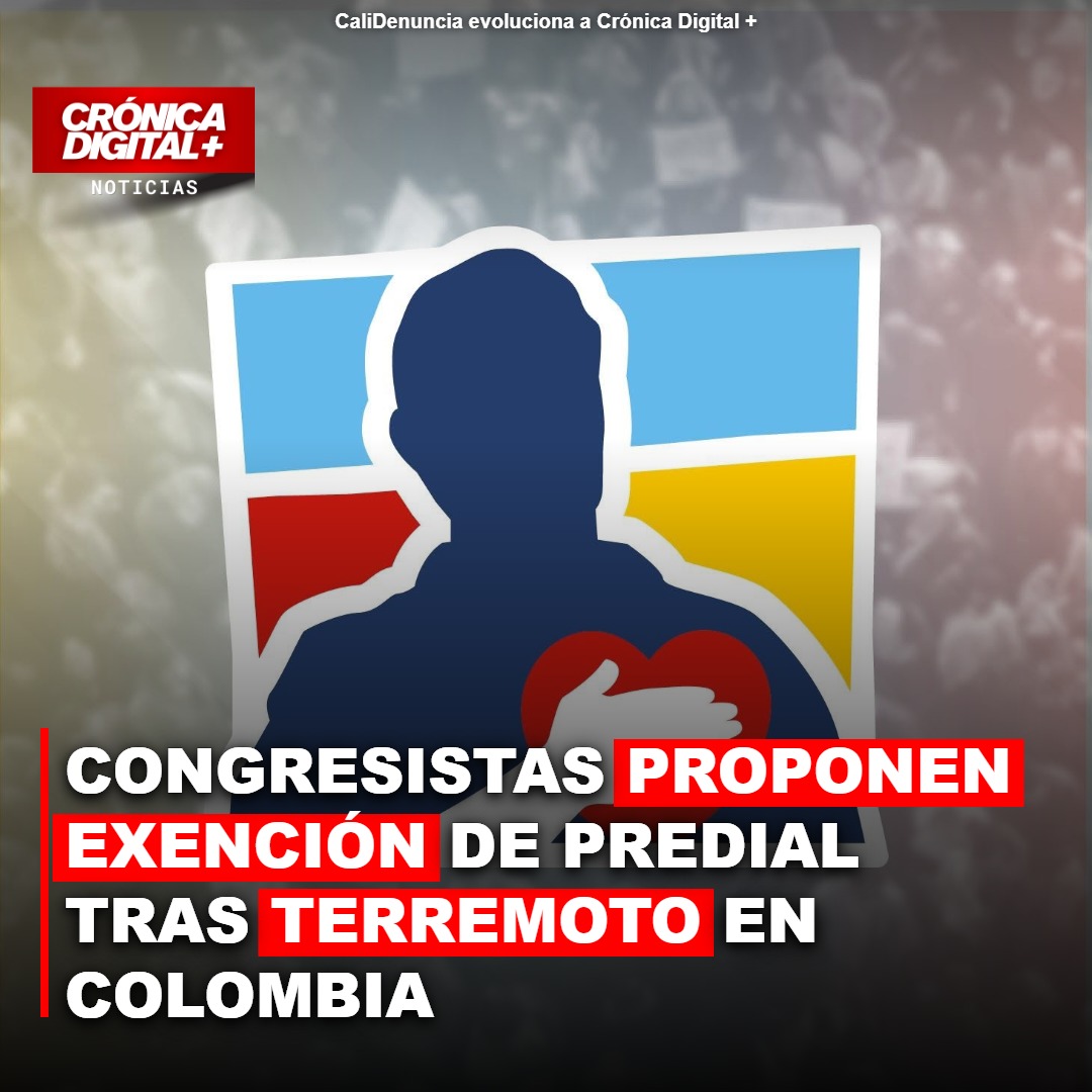 Congresistas urgen alivios fiscales tras terremoto en Colombia