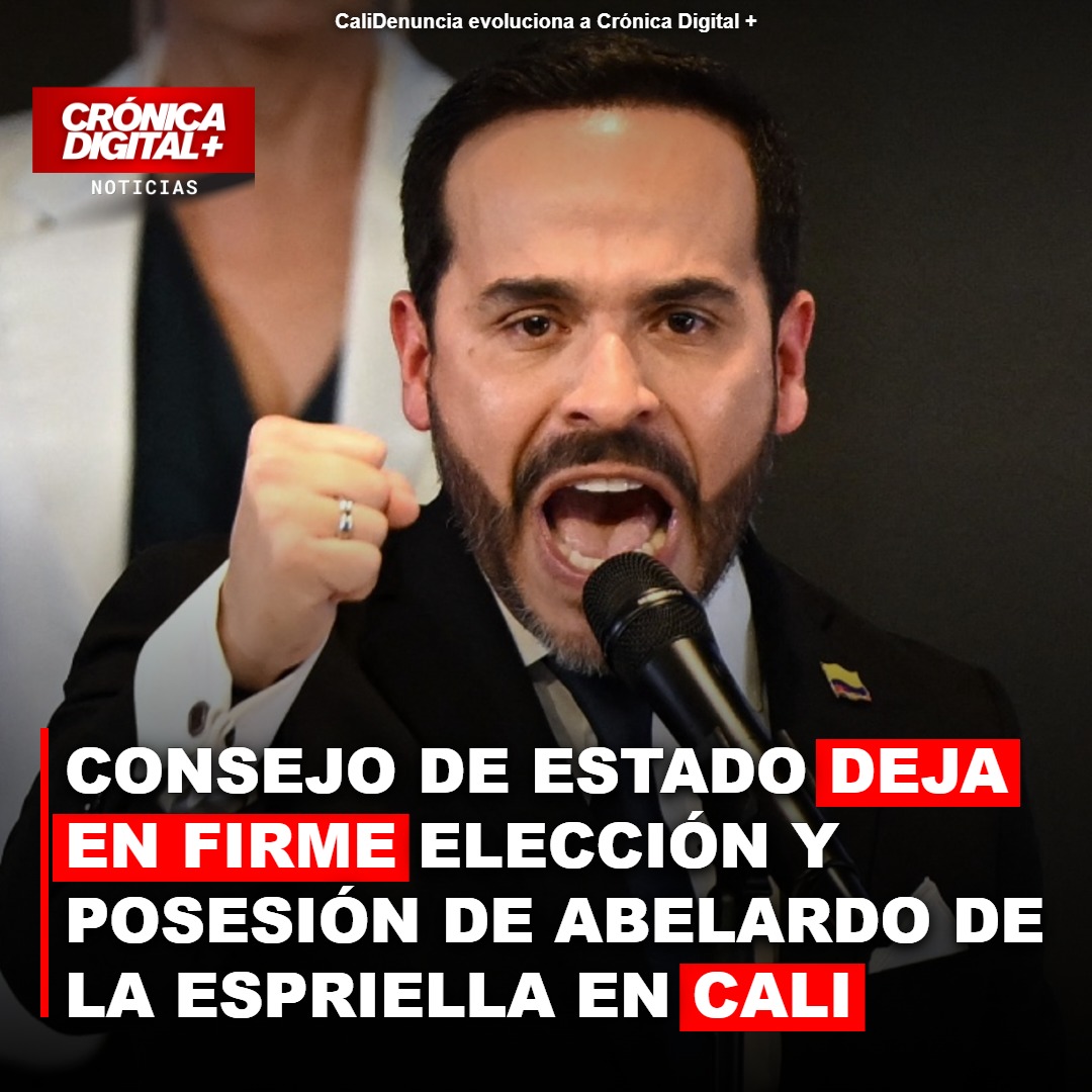 Consejo de Estado valida posesión de De la Espriella en Cali