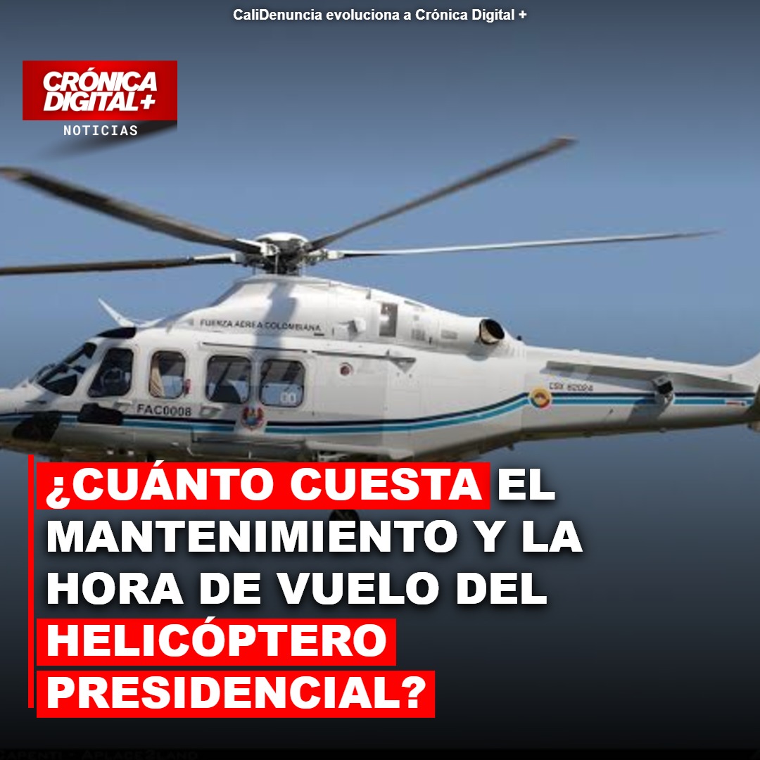 ¿Cuánto cuesta la hora de vuelo y mantenimiento del helicóptero presidencial?