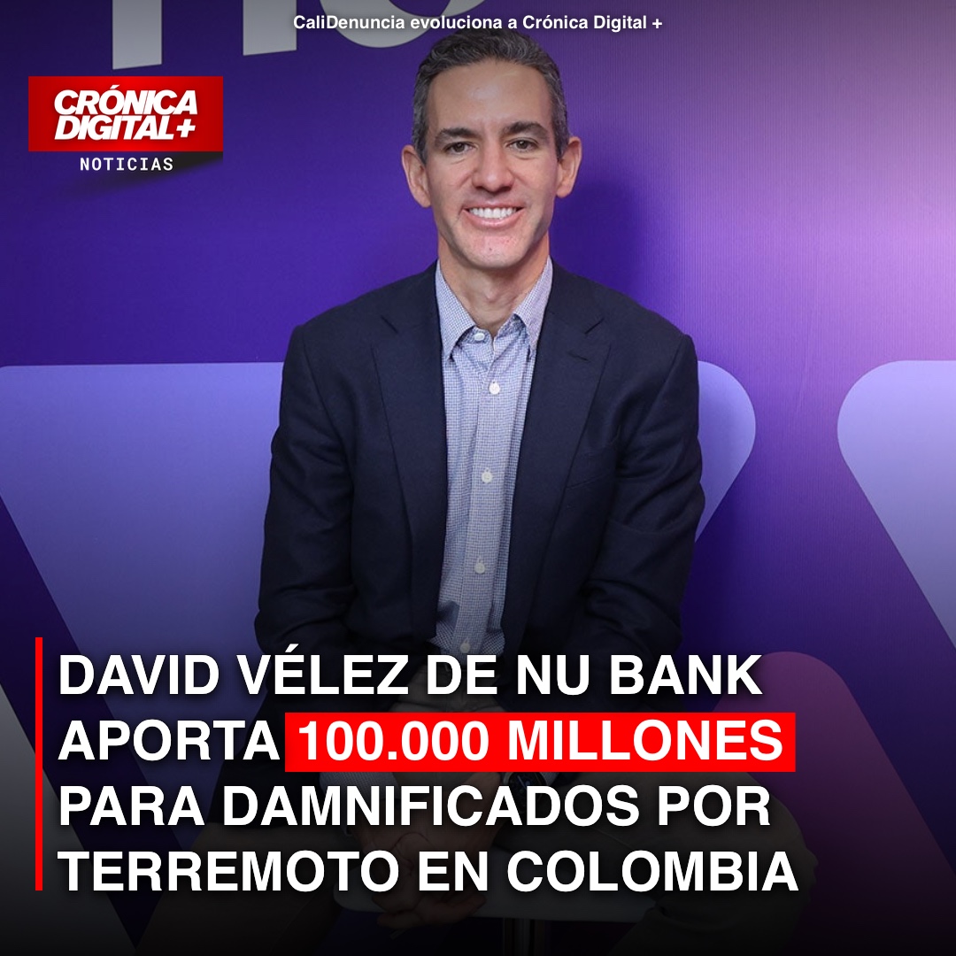 David Vélez dona $100.000 millones para damnificados por terremoto en Colombia