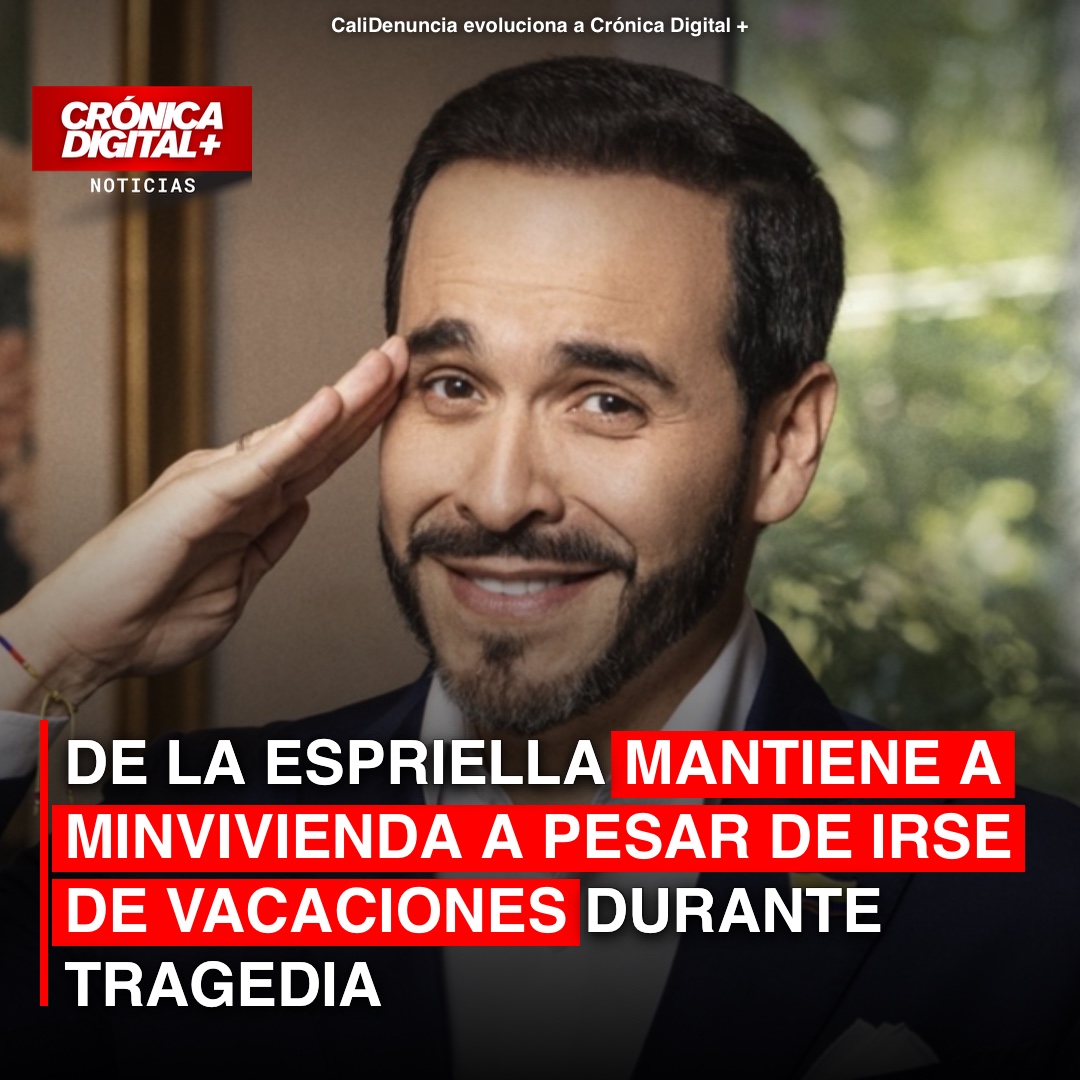 De la Espriella mantiene a Minvivienda a pesar de irse de vacaciones durante tragedia