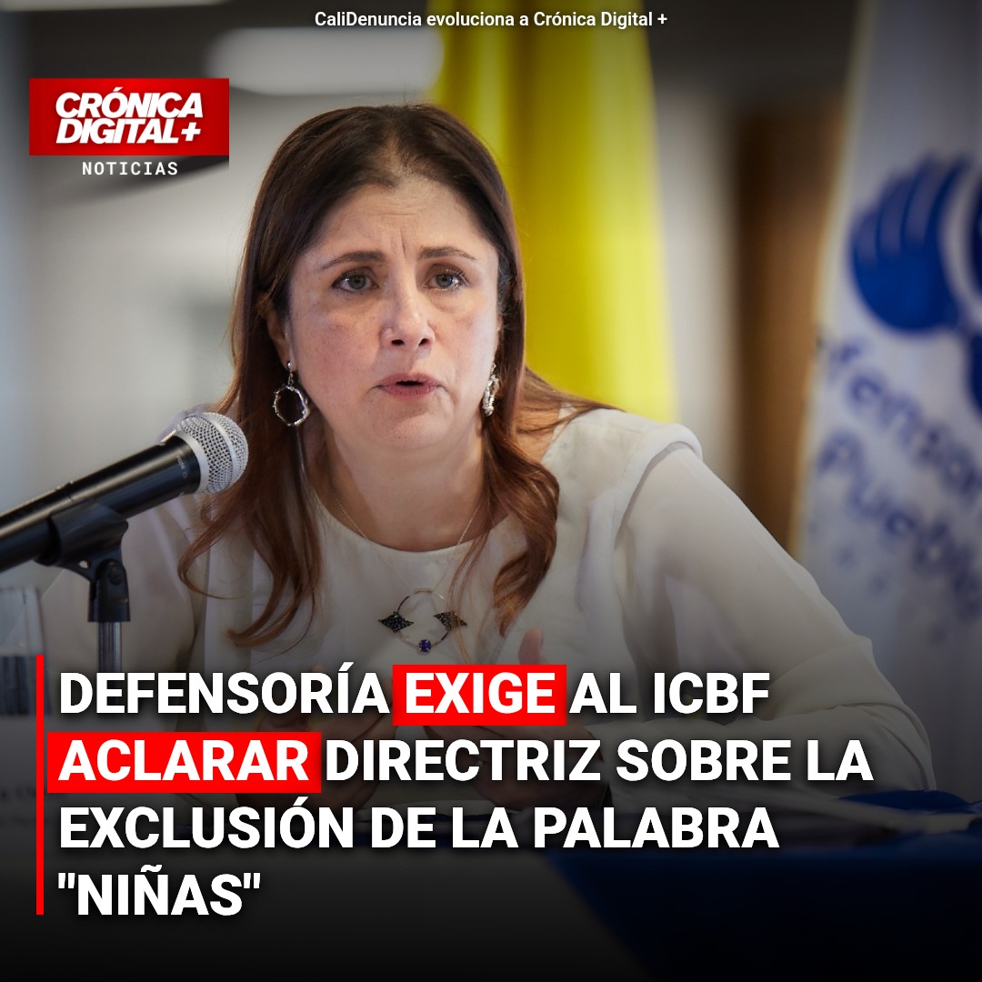 Defensoría exige al ICBF aclarar exclusión de la palabra «niñas»