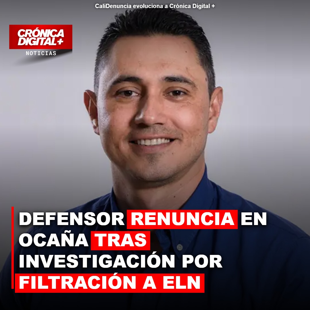 Defensor de Ocaña renuncia bajo investigación por posible filtración al ELN