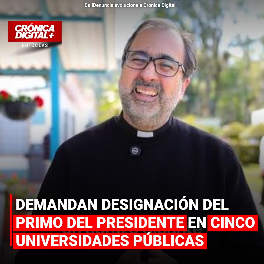 Demandarán designación del primo del presidente en cinco universidades públicas