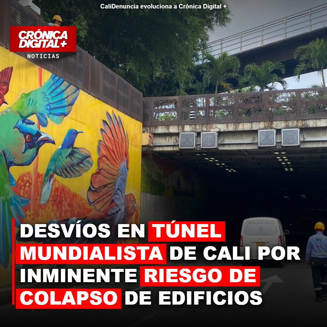 Desvíos en Túnel Mundialista de Cali por Riesgo de Colapso Edilicio Post-Sismo