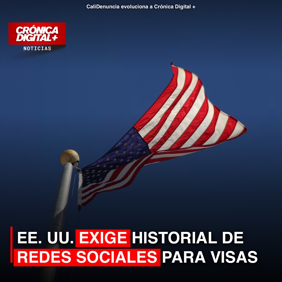 EE. UU. exige historial de redes sociales a solicitantes de visa