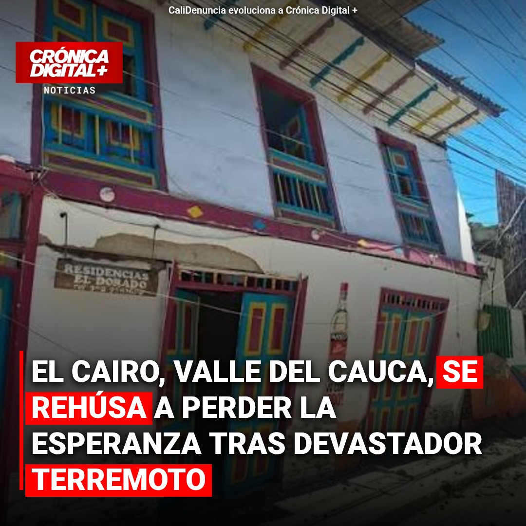 El Cairo, Valle: Resiliencia ante la devastación del terremoto