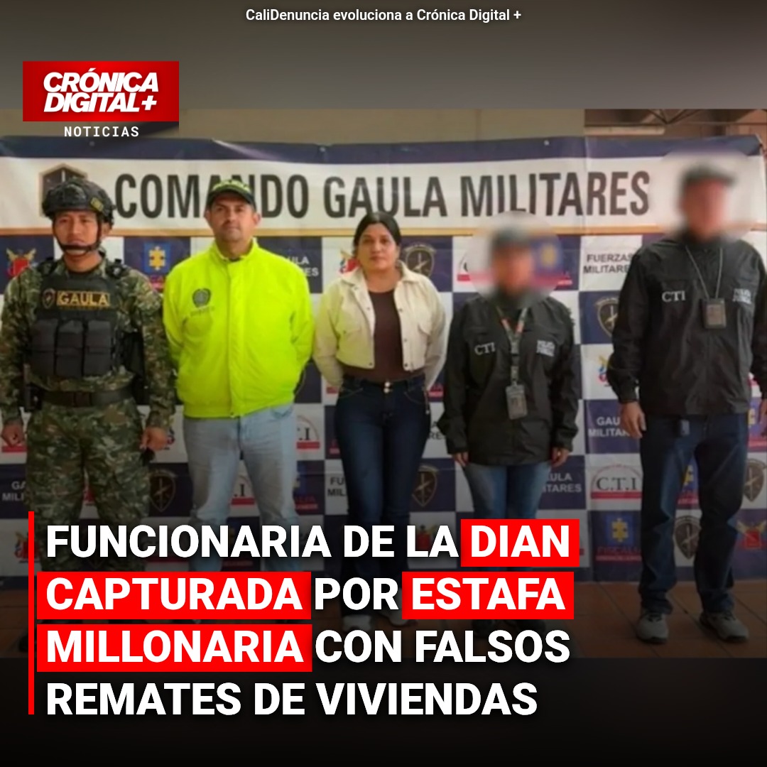 Exfuncionaria DIAN estafaba con falsos remates inmobiliarios: 300 millones perdidos
