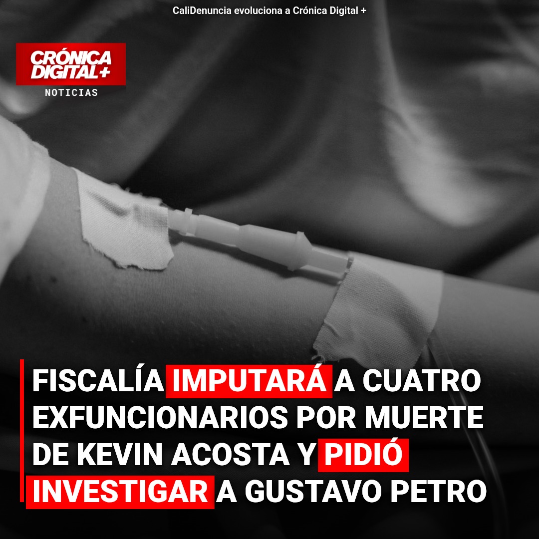 Fiscalía imputará a exfuncionarios de Nueva EPS por muerte de Kevin Acosta