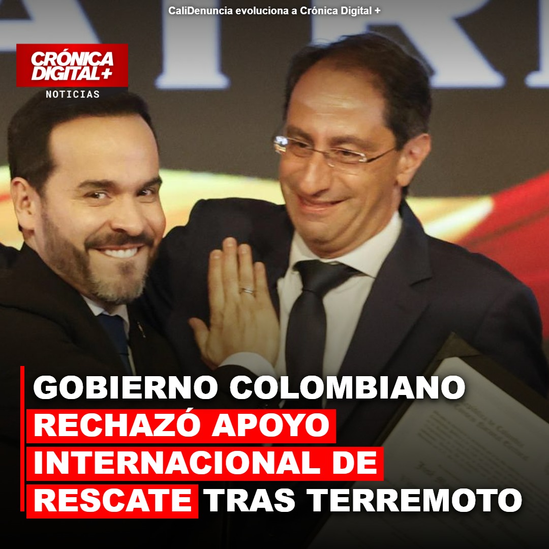 Gobierno colombiano habría rechazado apoyo internacional de rescate tras terremoto