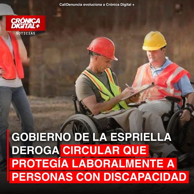 Gobierno De la Espriella deroga circular que protegía laboralmente a personas con discapacidad