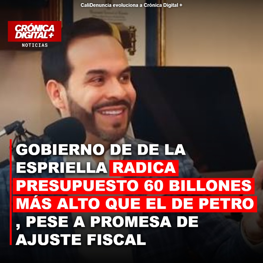 Gobierno De la Espriella Radica Presupuesto con 60 Billones Más de lo Previsto