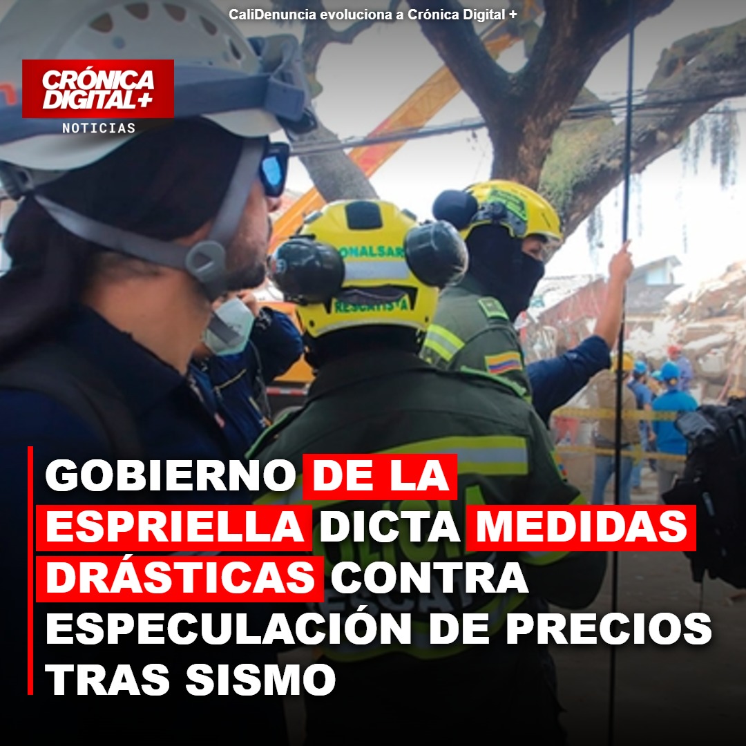 Gobierno frena especulación de precios tras sismo en el suroccidente