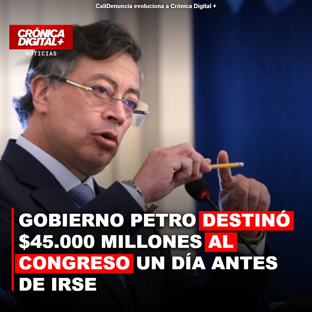 Gobierno Petro asignó $45.000 millones al Congreso ante déficit