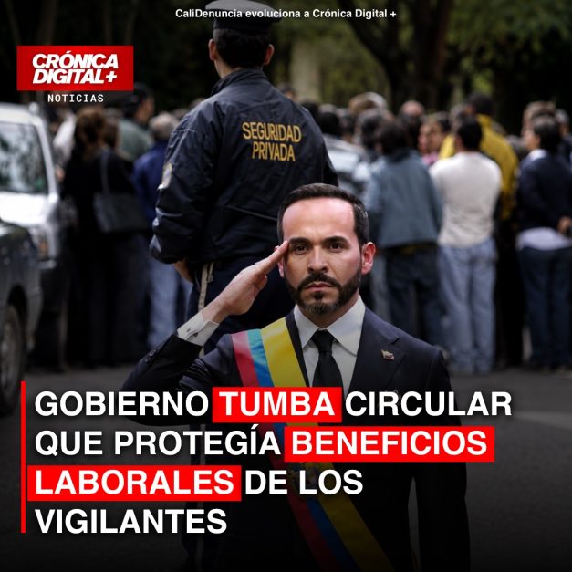 Gobierno tumba circular que protegía beneficios laborales de los vigilantes