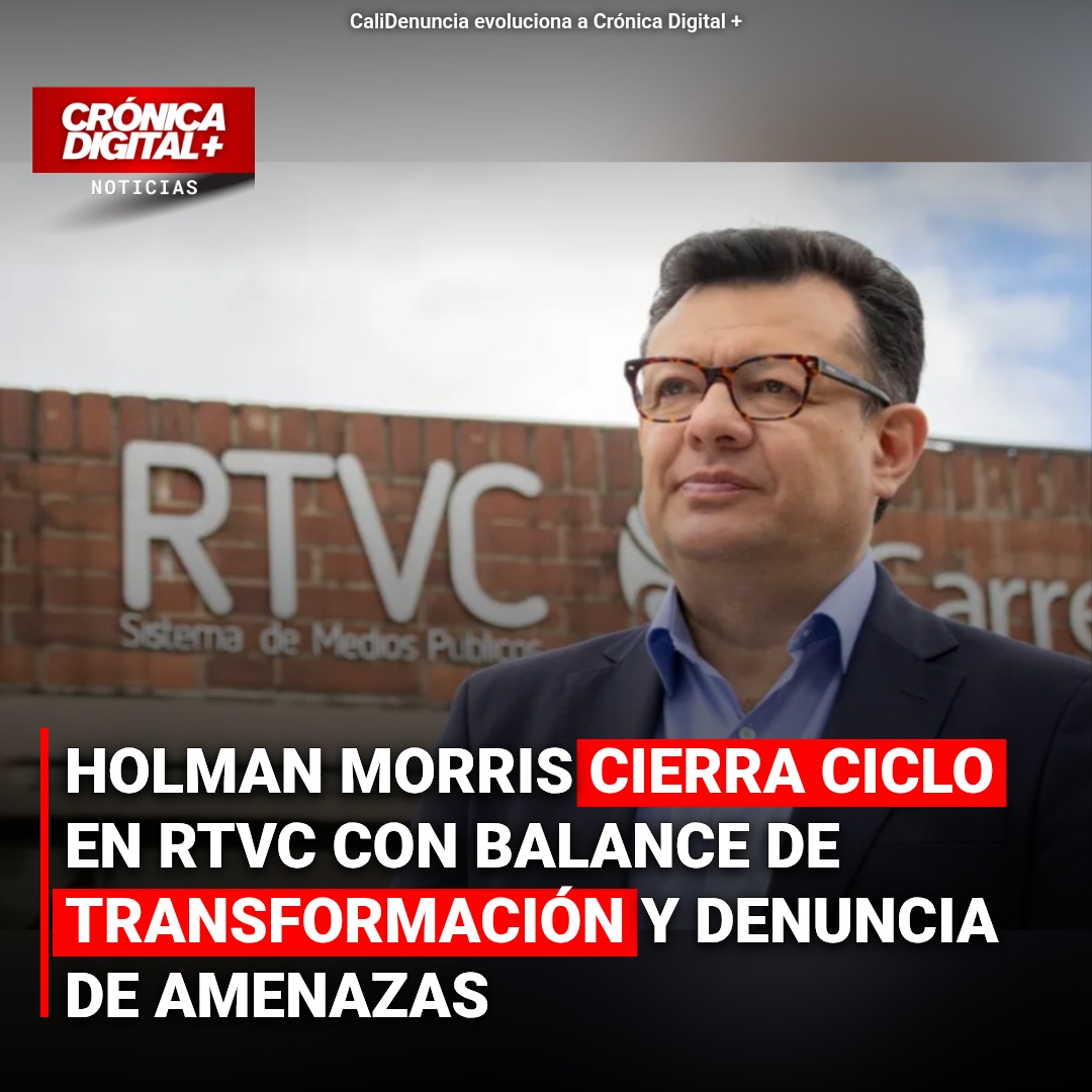 Holman Morris: balance de gestión en RTVC y denuncias de amenazas