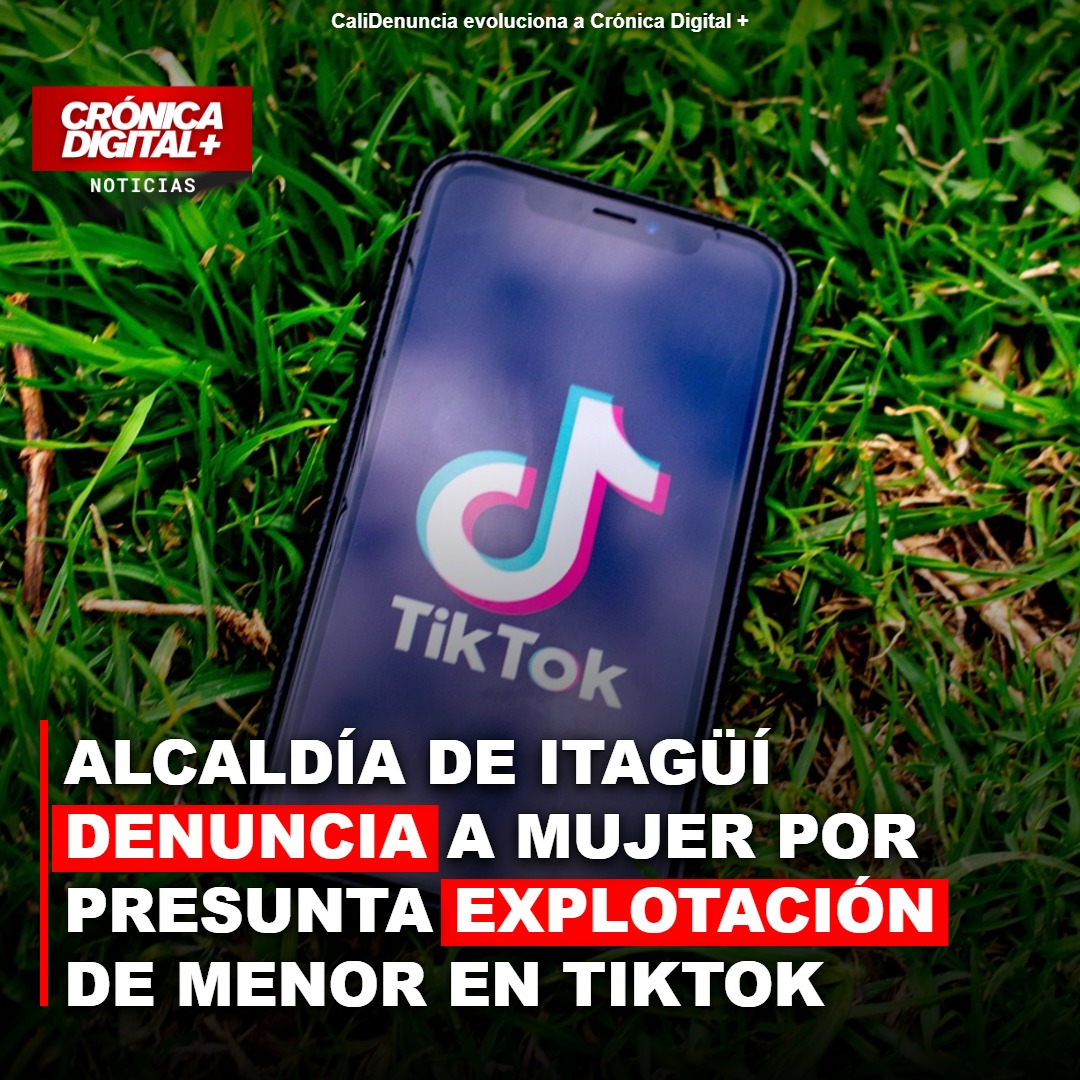 Itagüí denuncia explotación infantil en TikTok; Fiscalía investiga