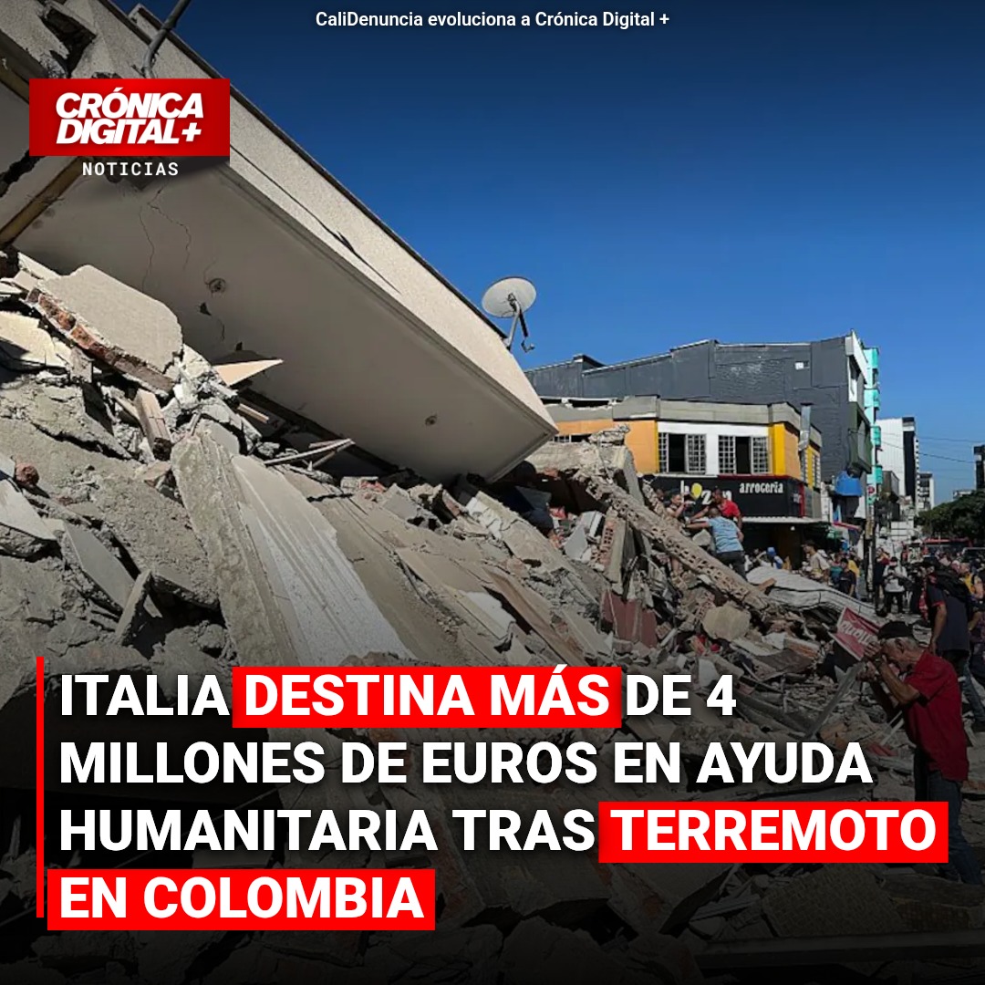 Italia destina 4,5 millones de euros para reconstrucción tras sismo en Colombia