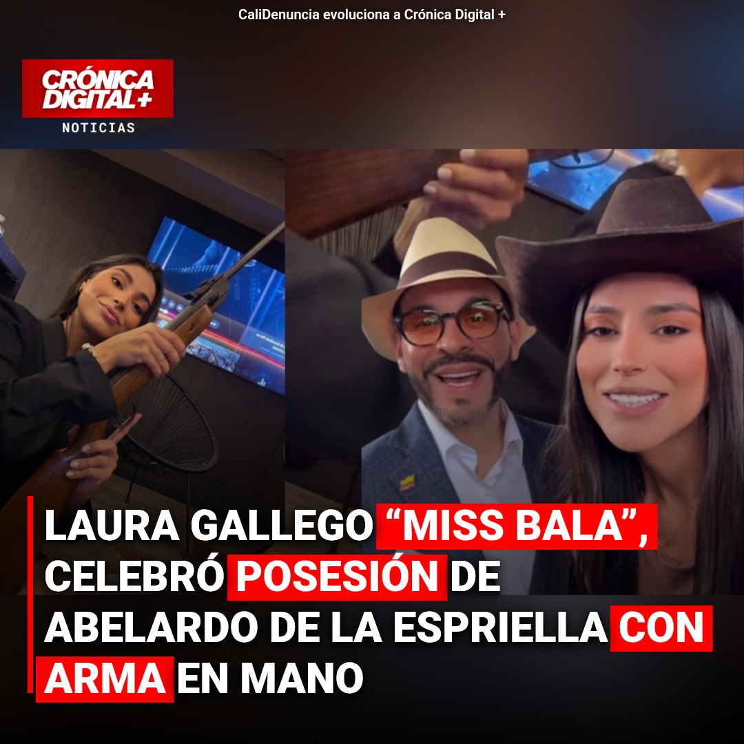 Laura Gallego, «Miss Bala», festeja posesión de De la Espriella con presunta arma
