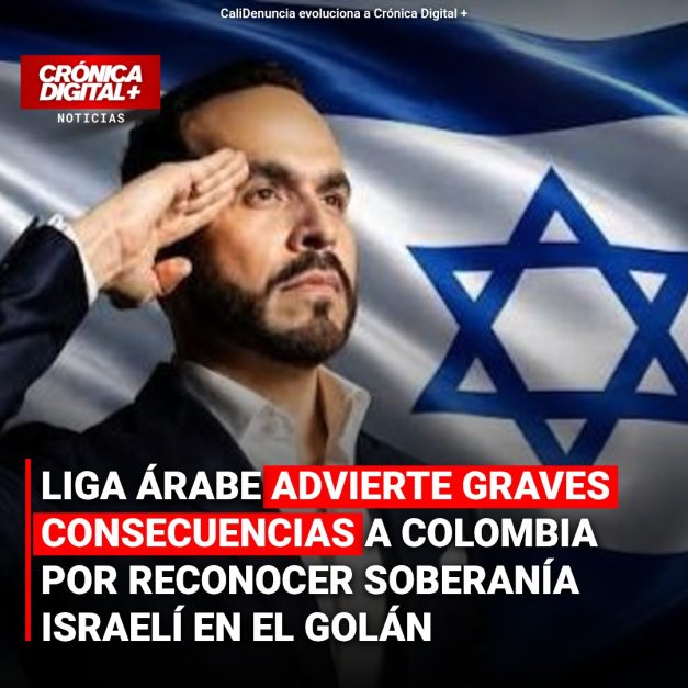 Liga Árabe advierte a Colombia por reconocer soberanía israelí en el Golán