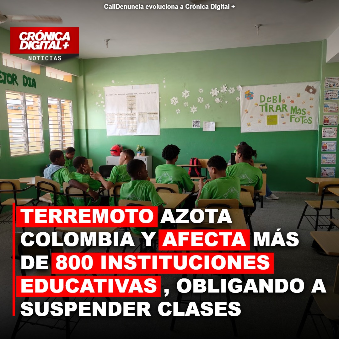 Más de 800 escuelas afectadas por terremoto: clases suspendidas en Colombia