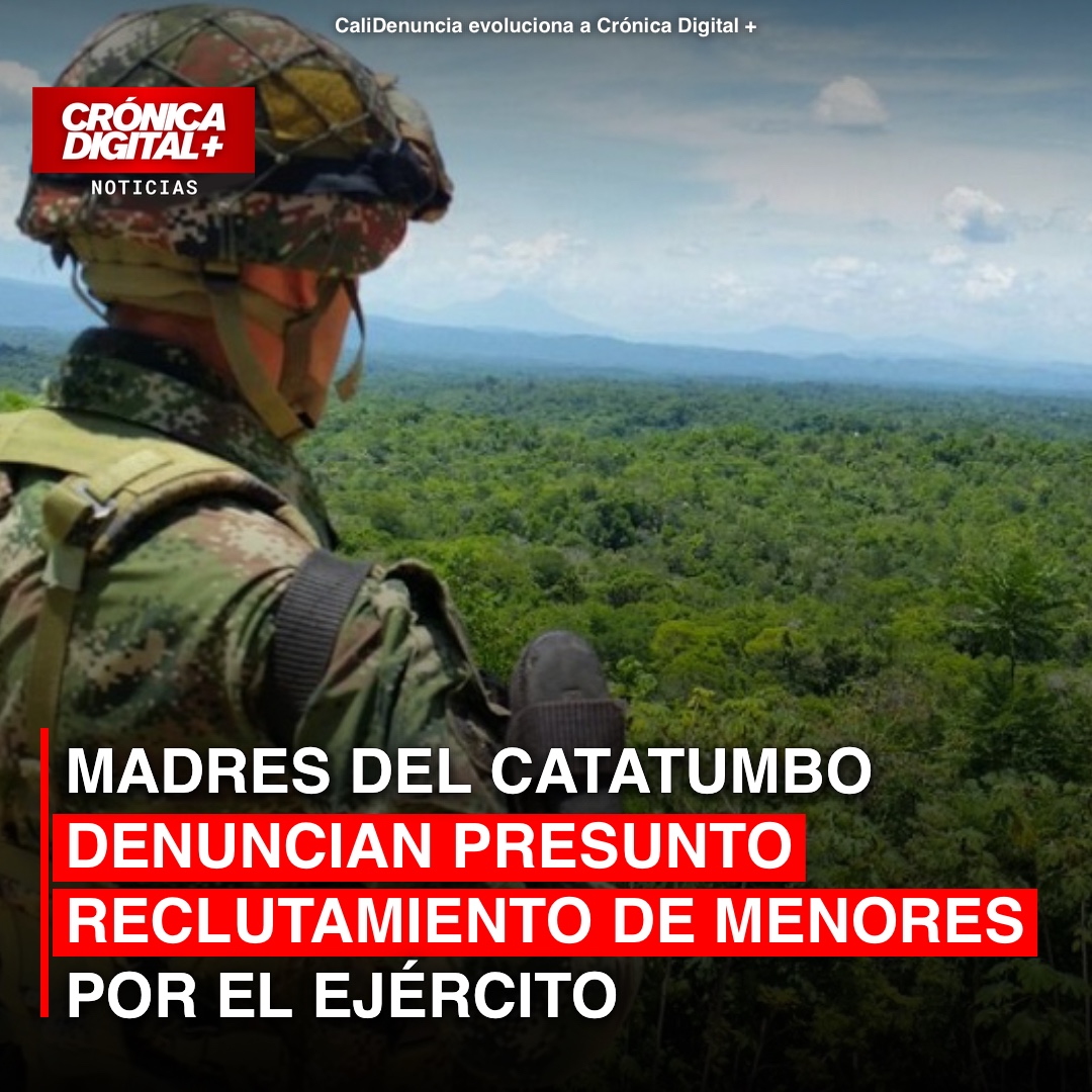 Madres del Catatumbo denuncian reclutamiento militar de menores