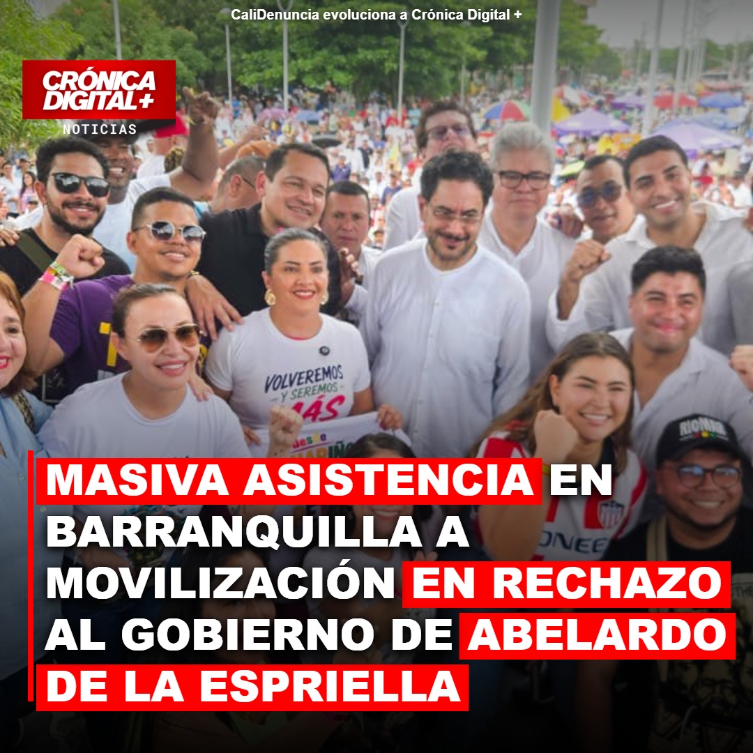 Masiva movilización en Barranquilla contra Abelardo de la Espriella