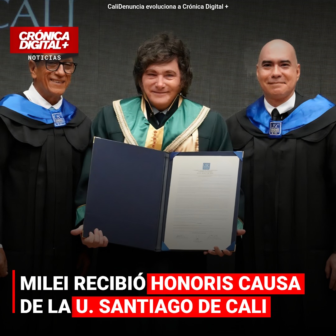 Milei recibe Honoris Causa en Cali: Reacciones y seguridad marcan jornada
