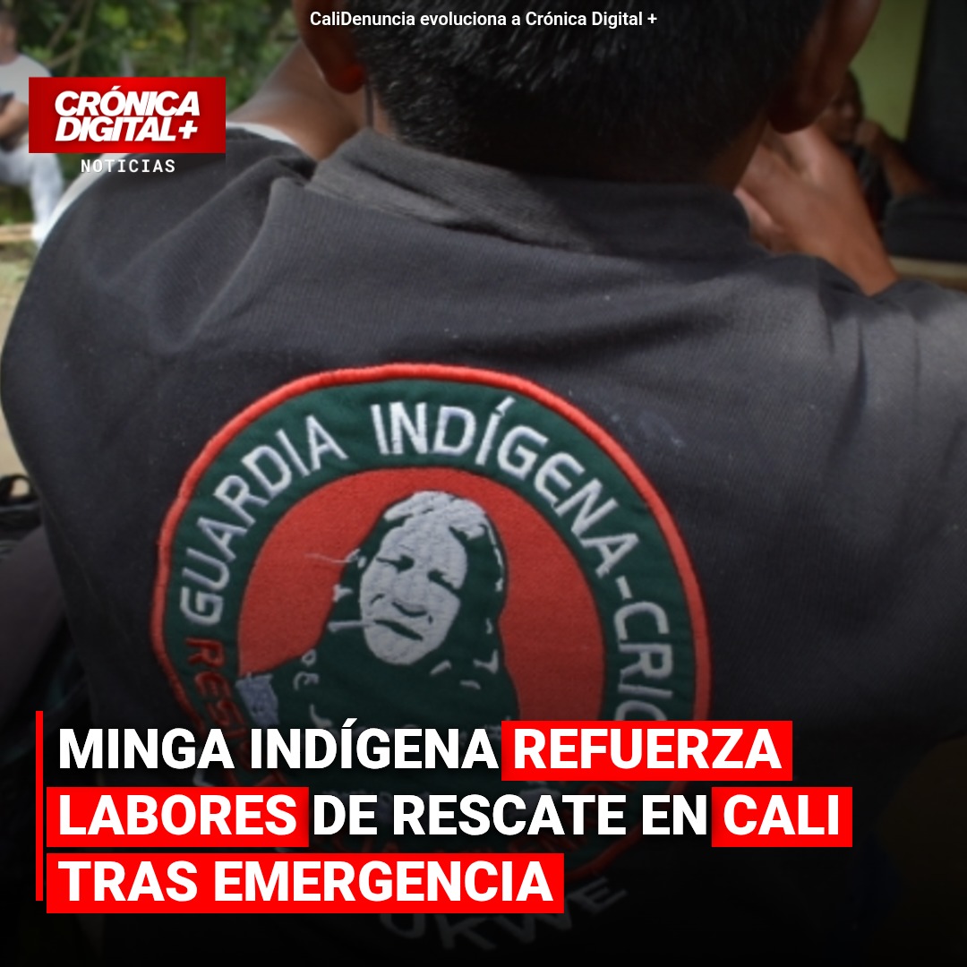 Minga Indígena se une a labores de rescate en Cali tras emergencia