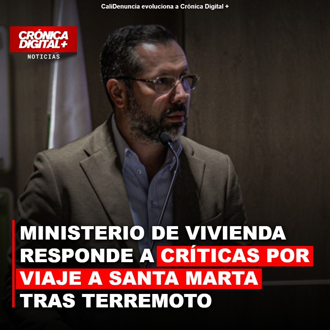 Ministro de Vivienda defiende viaje a Santa Marta tras sismo