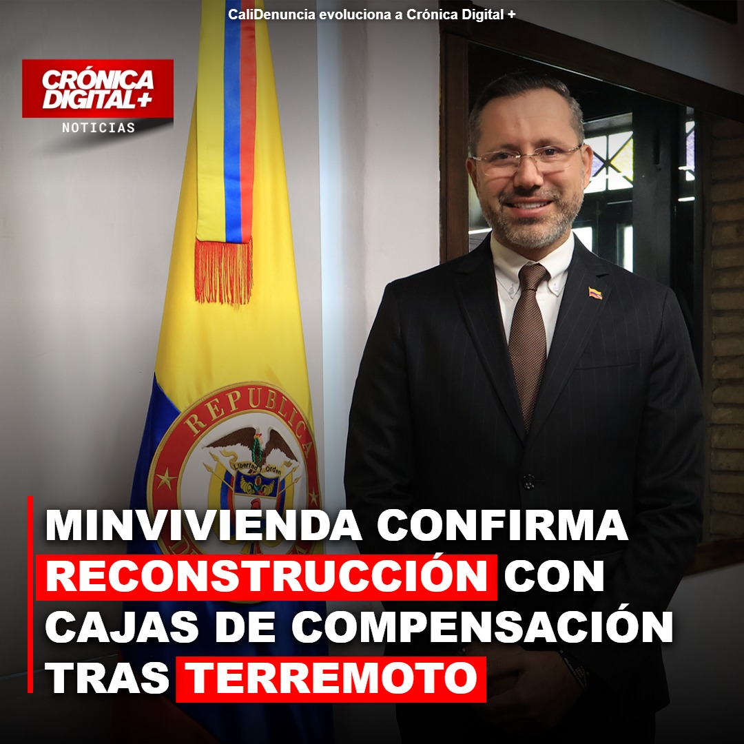 Minvivienda y cajas de compensación inician reconstrucción tras terremoto