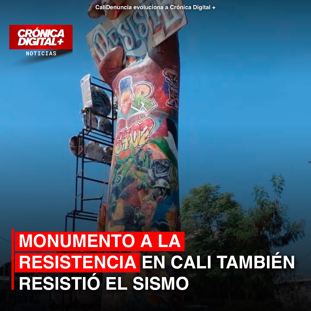 Monumento a la Resistencia de Cali intacto tras sismo, desmiente redes