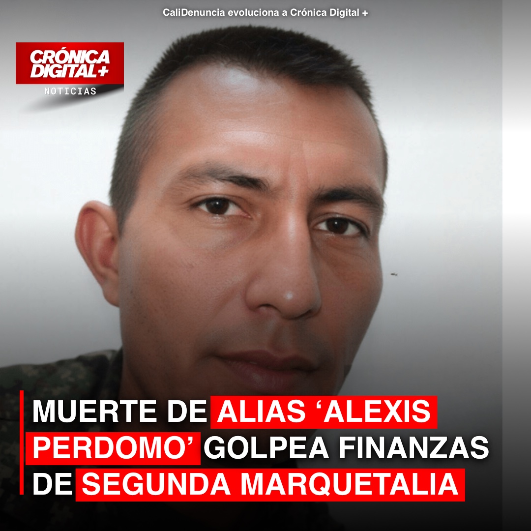 Muerte de ‘Alexis Perdomo’ Impacta Finanzas de Segunda Marquetalia