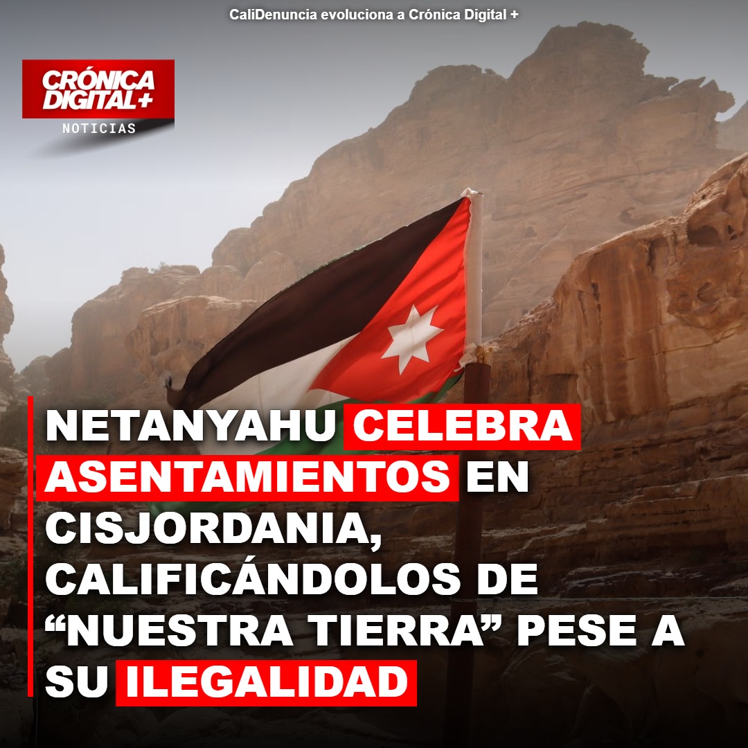 Netanyahu Defiende Asentamientos en Cisjordania Pese a Ilegalidad Internacional