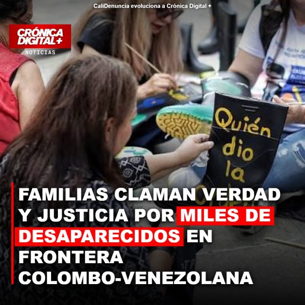 Norte de Santander Clama Verdad por Más de 5.500 Desaparecidos