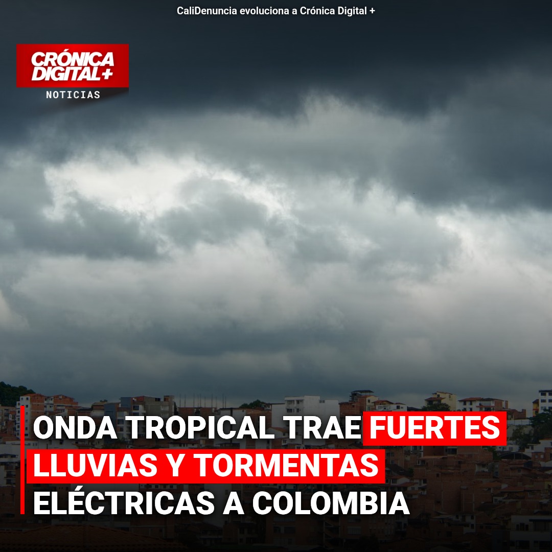 Onda tropical 40 y 41: Fuertes lluvias y tormentas eléctricas impactarán Colombia