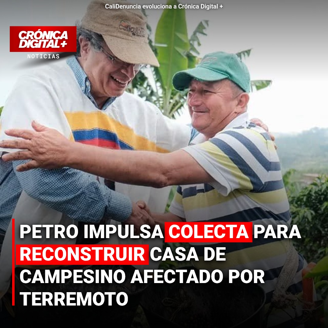 Petro impulsa colecta para reconstruir casa de campesino cafetero en Anserma