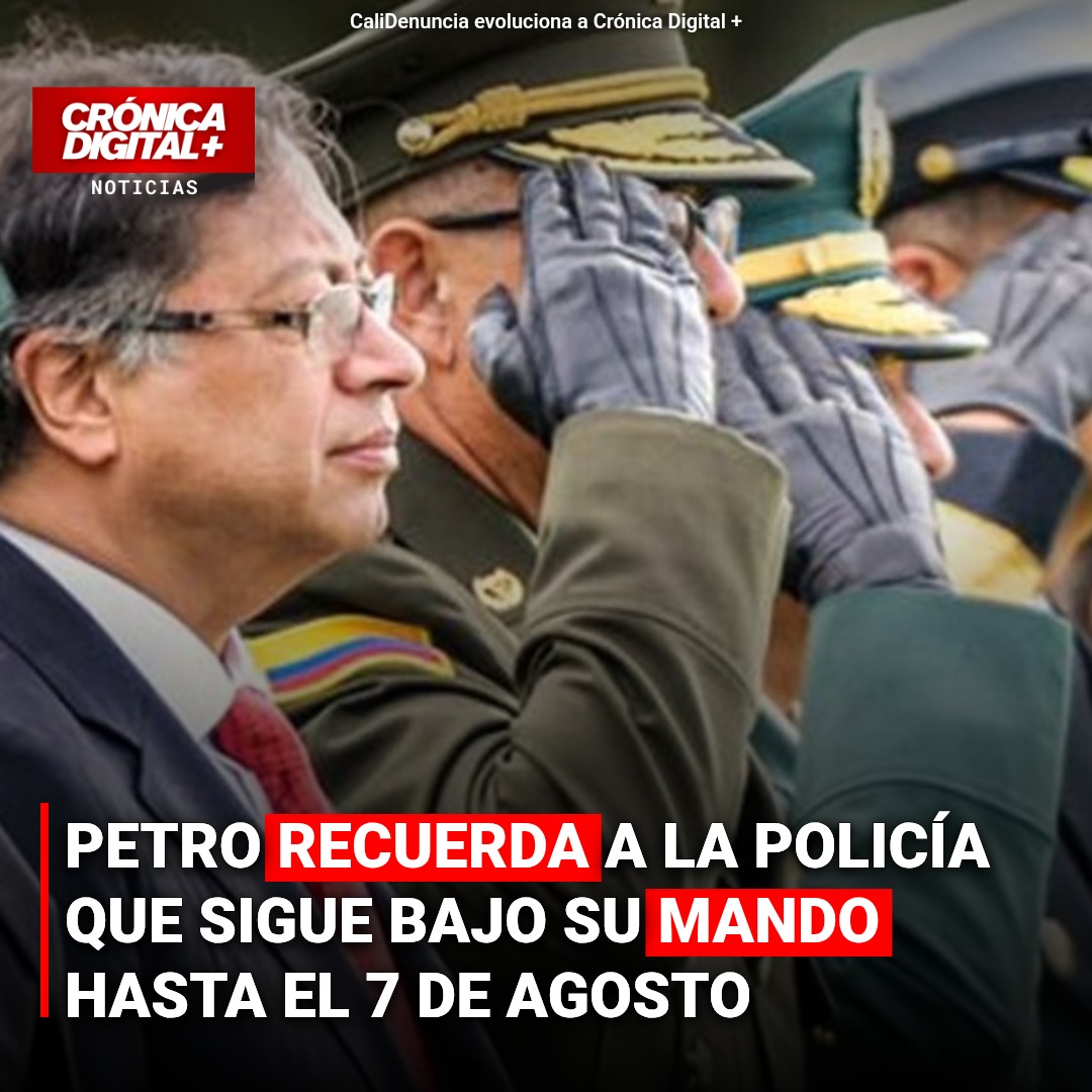 Petro reitera a Policía del Valle Cauca: «No atacar al pueblo» ante movilizaciones del 7 de agosto