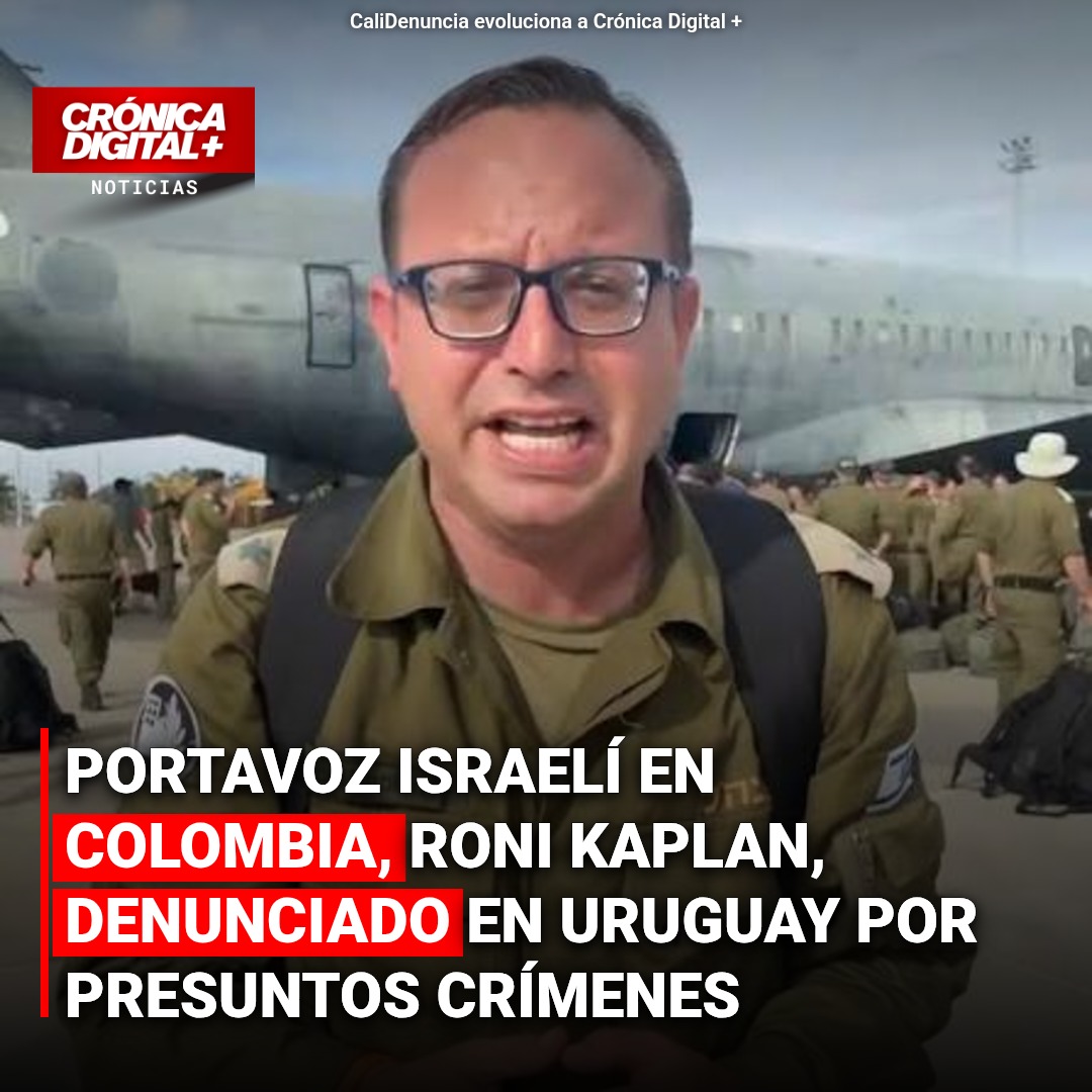 Portavoz israelí en Colombia enfrenta denuncia penal en Uruguay por graves delitos
