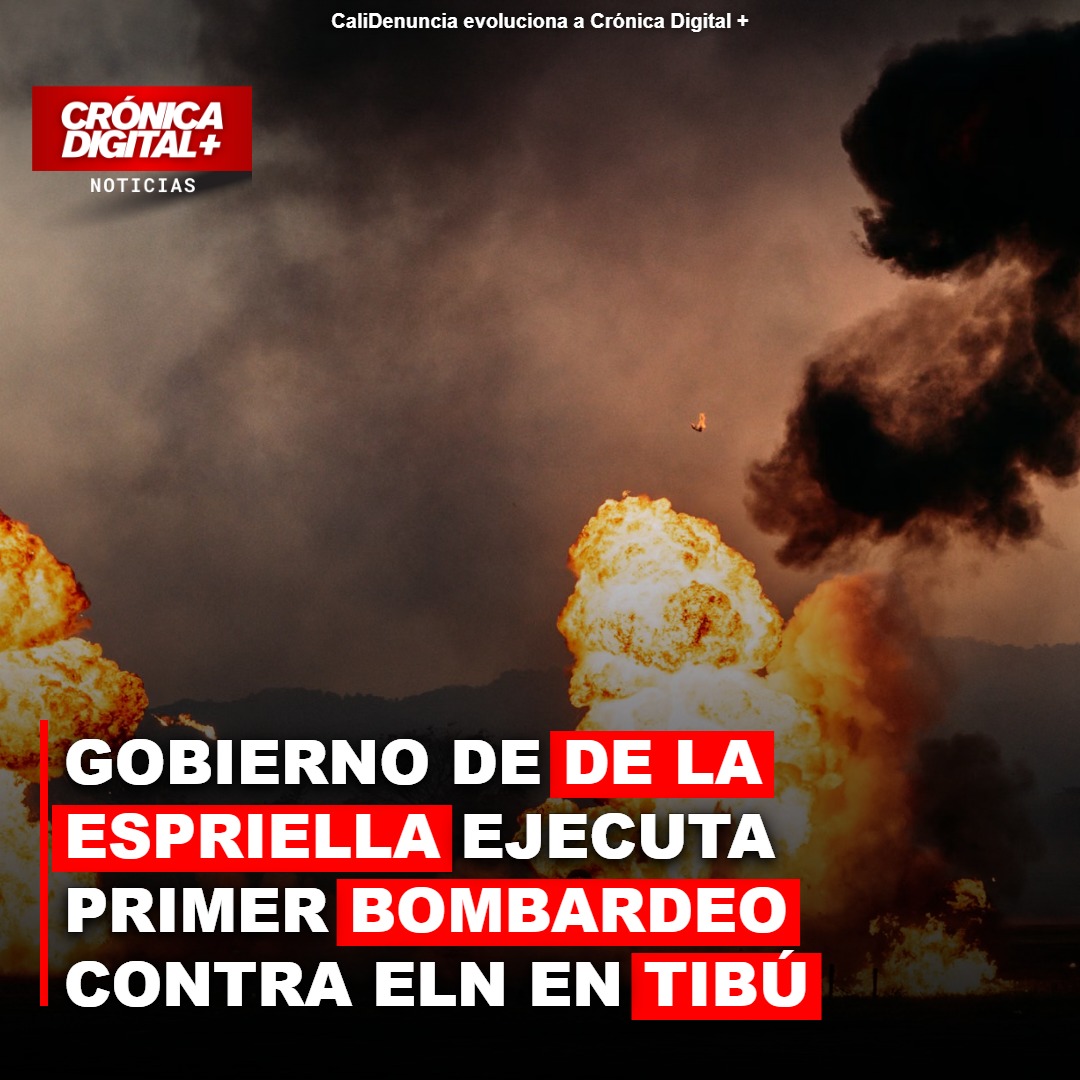 Primer bombardeo contra el ELN en Tibú marca ofensiva del gobierno De la Espriella