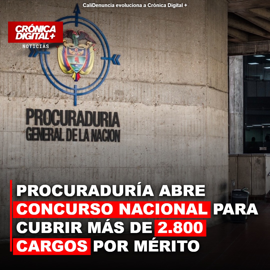 Procuraduría abre 2.826 cargos por mérito, clave para el empleo público