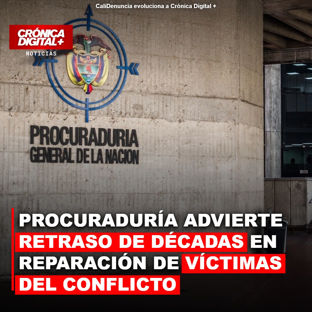 Procuraduría: Reparación a Víctimas del Conflicto Tardaría Décadas
