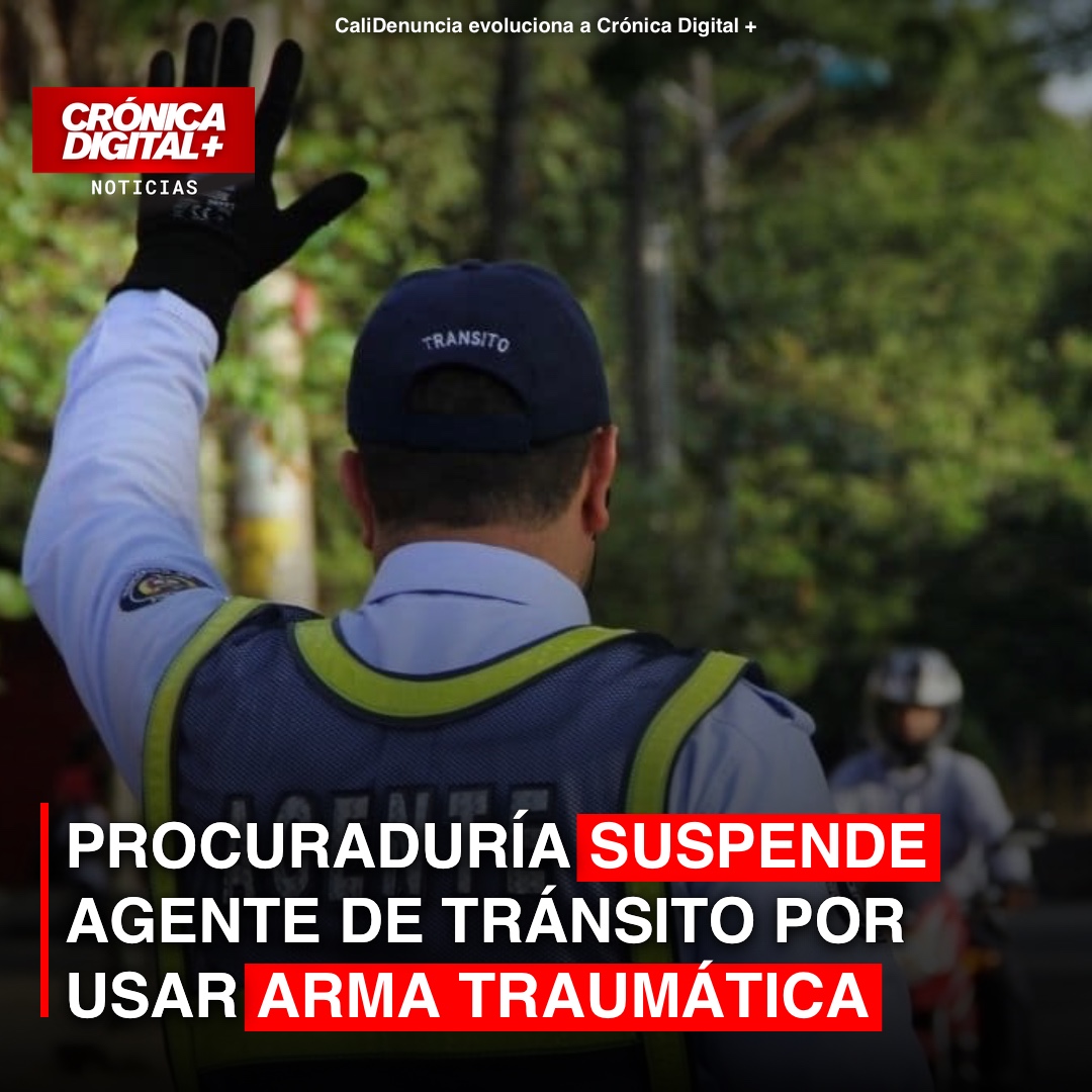 Procuraduría suspende agente de tránsito en Floridablanca por arma traumática
