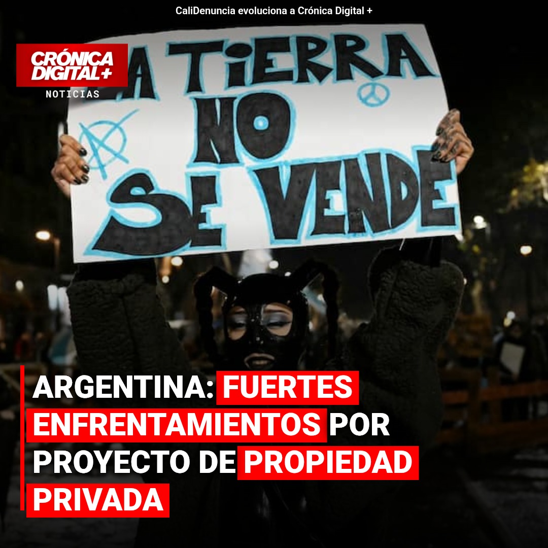 Protestas masivas en Argentina por proyecto de ley que privatiza tierras ancestrales