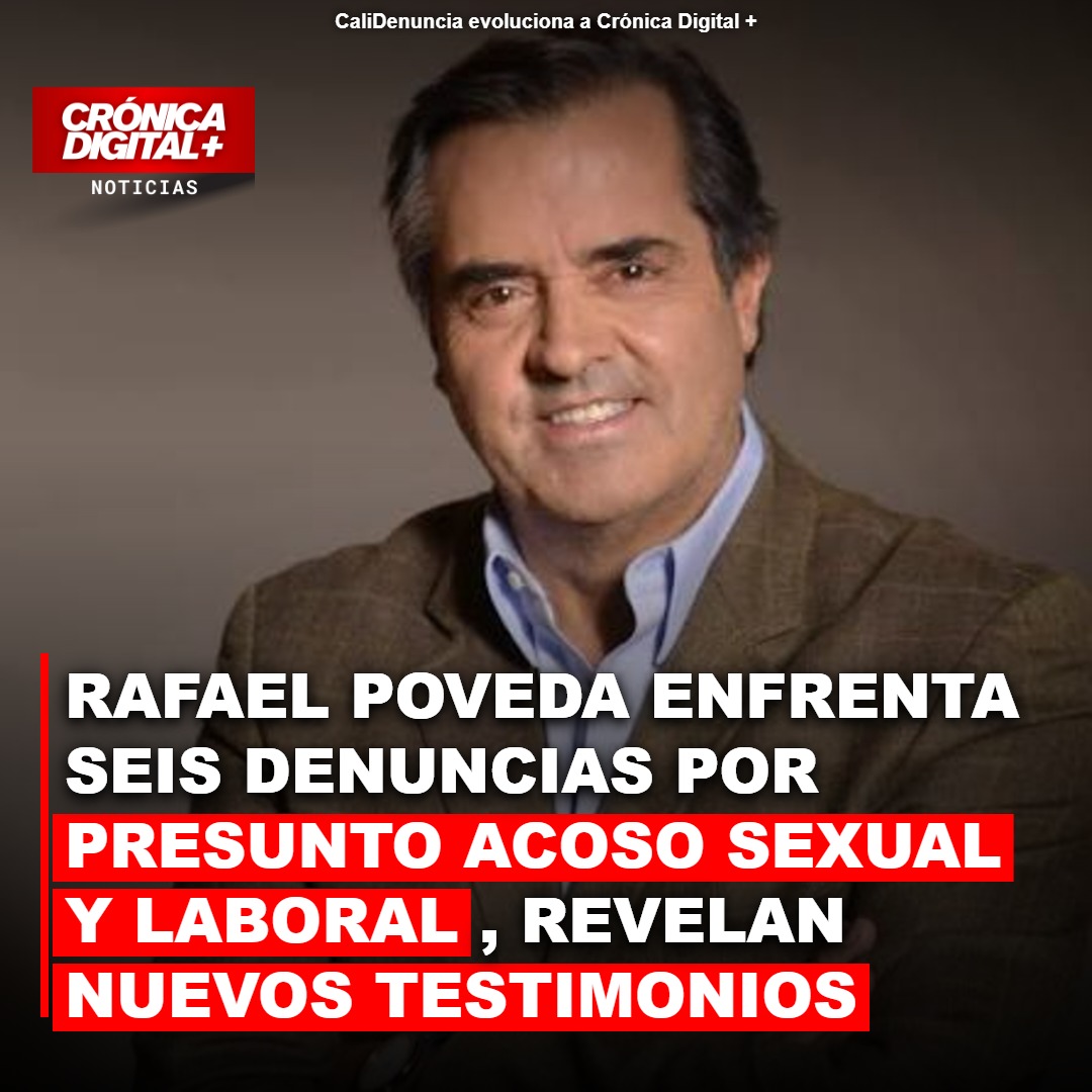 Rafael Poveda enfrenta seis denuncias por presunto acoso sexual y laboral